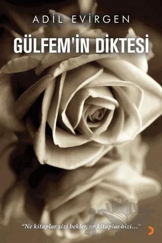 Gülfem’in Diktesi