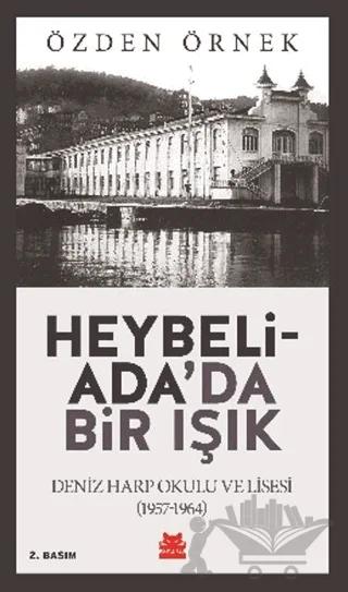 Heybeliada'da Bir Işık