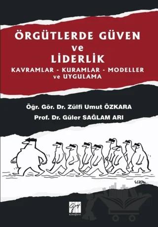 Örgütlerde Güven ve Liderlik