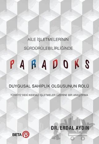 Aile İşletmelerinin Sürdürülebilirliğinde Paradoks