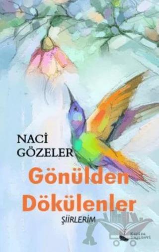 Gönülden Dökülenler