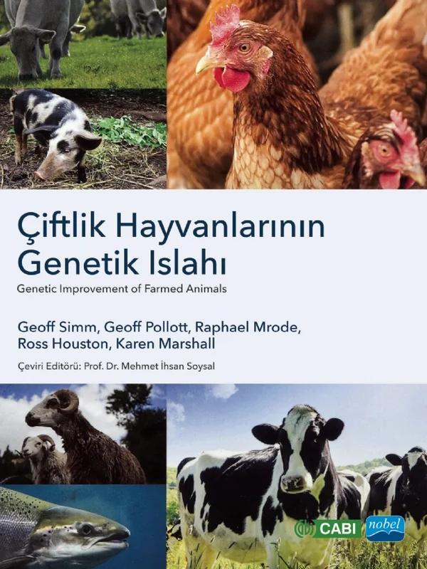 ÇİFTLİK HAYVANLARININ GENETİK ISLAHI - Genetic Improvement of Farmed Animals