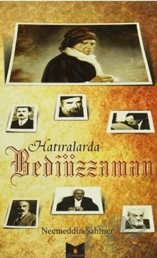 Hatıralarla Bediüzzaman