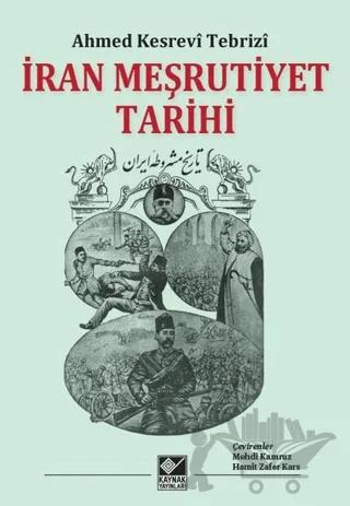 İran Meşrutiyet Tarihi