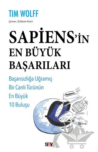 Sapiens’in En Büyük Başarıları