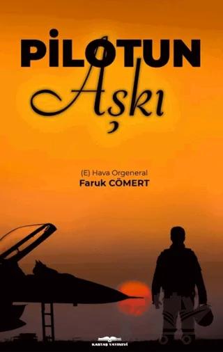 Pilotun Aşkı