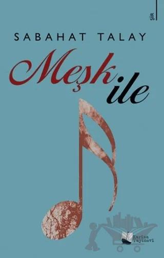 Meşk İle