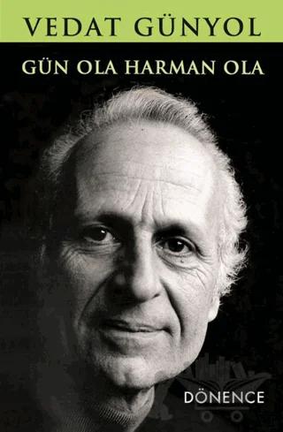 Gün Ola Harman Ola