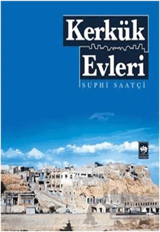 Kerkük Evleri