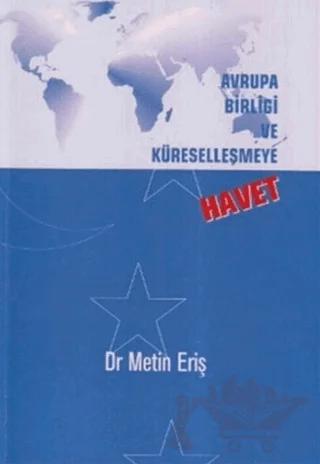 Avrupa Birliği ve Küreselleşmeye Havet