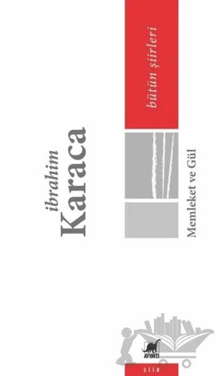 Memleket ve Gül - Bütün Şiirleri