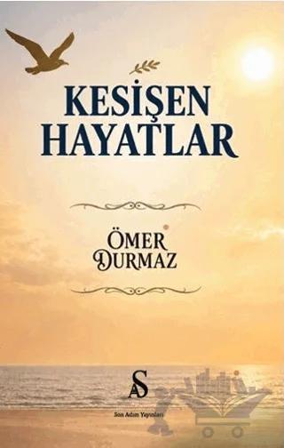 Kesişen Hayatlar