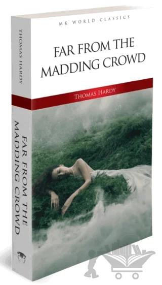 Far from the Madding Crowd