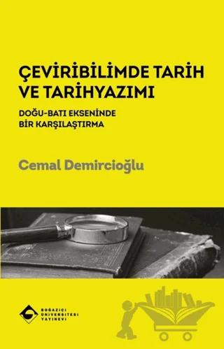 Çeviribilimde Tarih ve Tarihyazımı