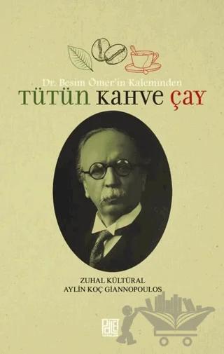 Tütün Kahve Çay