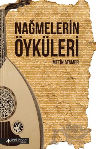Nağmelerin Öyküleri