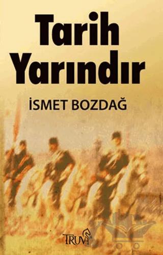 Tarih Yarındır