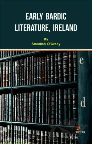 Early Bardic Literature, Ireland