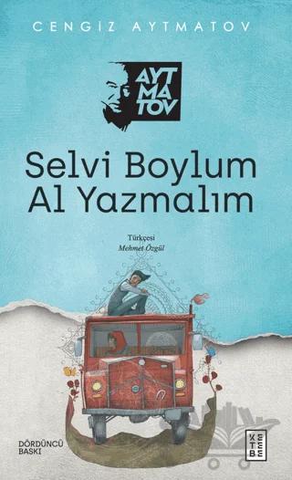 Selvi Boylum Al Yazmalım