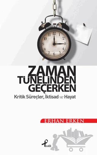 Zaman Tünelinden Geçerken