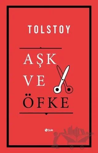 Aşk ve Öfke