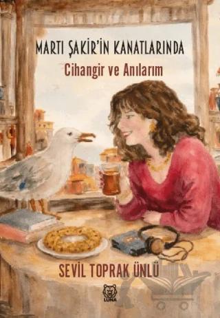 Martı Şakirin Kanatlarında