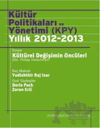 Kültür Politikaları ve Yönetimi (KPY) YILLIK 2012-2013