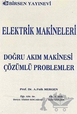 Elektrik Makineleri Doğru Akım Makinesi - Çözümlü Problemler