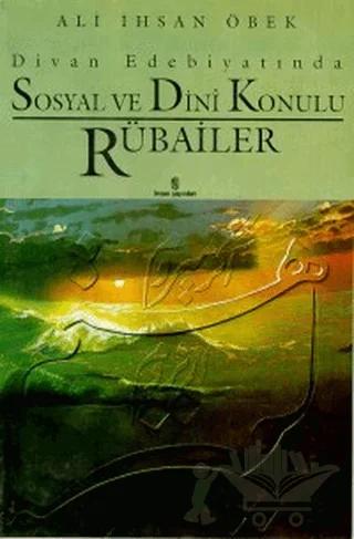 Divan Edebiyatında Sosyal ve Dini Konulu Rübailer