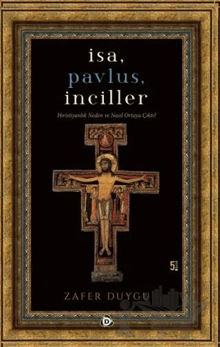 İsa, Pavlus, İnciller