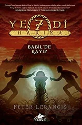 Yedi Harika 2 Babil'de Kayıp