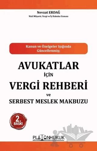 Avukatlar İçin Vergi Rehberi ve Serbest Meslek Makbuzu