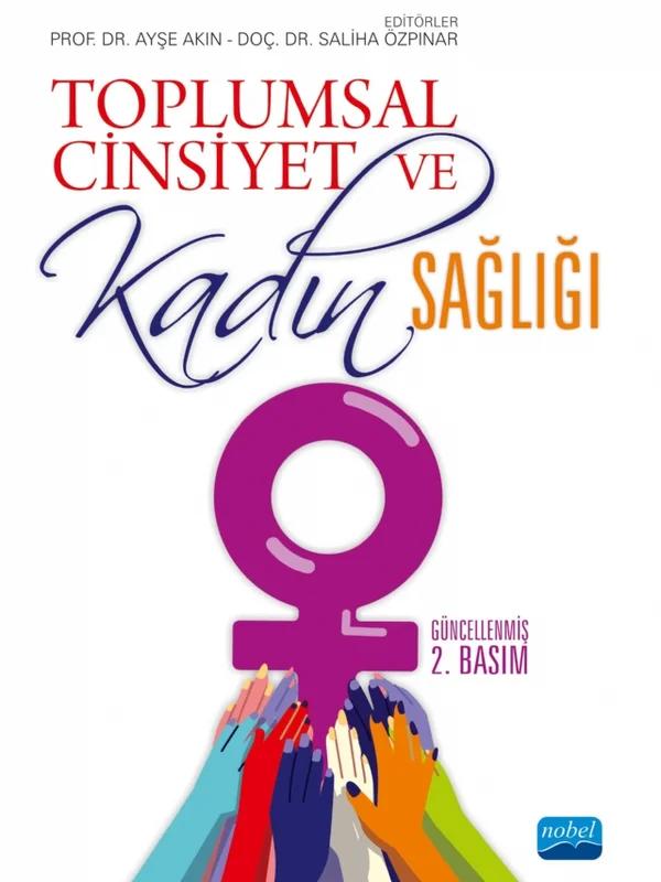 Toplumsal Cinsiyet ve Kadın Sağlığı