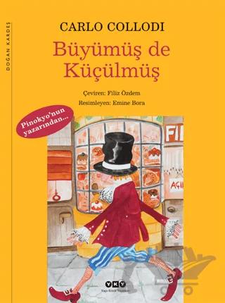 Büyümüş de Küçülmüş