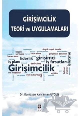 Girişimcilik Teori ve Uygulamaları