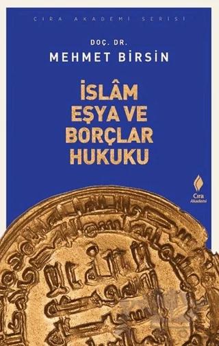 İslam Eşya ve Borçlar Hukuku