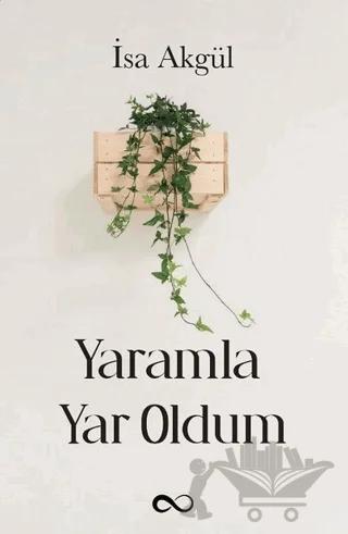 Yaramla Yar Oldum