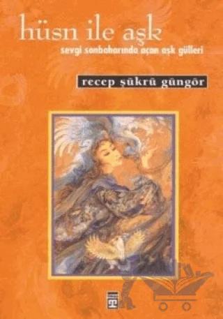 Hüsn ile Aşk