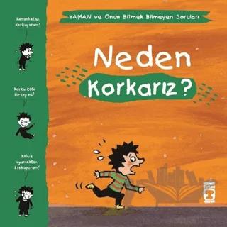 Neden Korkarız? - Yaman ve Onun Bitmek Bilmeyen Soruları