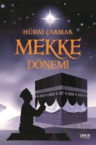 Mekke Dönemi