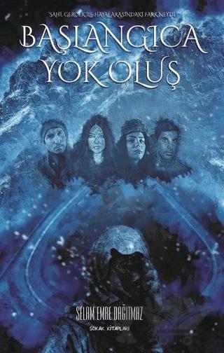 Başlangıca Yok Oluş