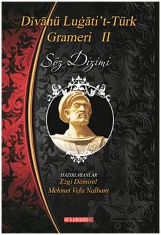 Divanü Lügati't-Türk Grameri 2 - Söz Dizimi