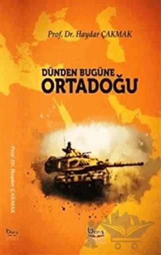 Dünden Bugüne Ortadoğu