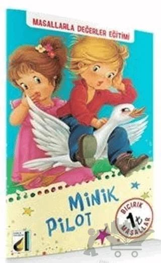 Minik Pilot - Bıcırık Masallar