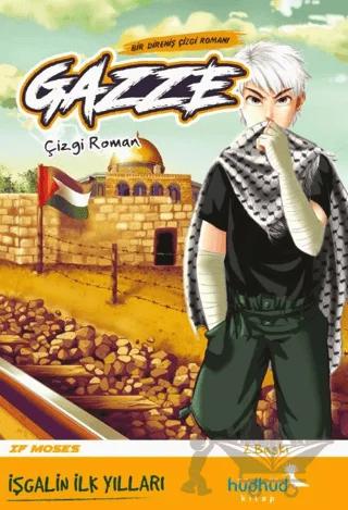 Gazze - Bir Direniş Çizgi Romanı