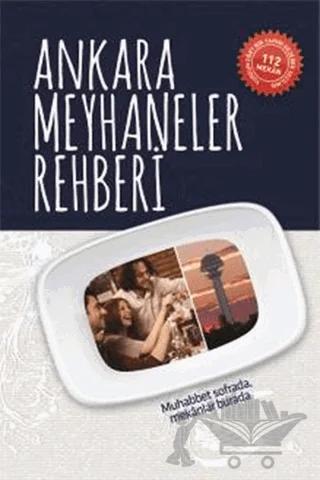 Ankara Meyhaneler Rehberi – Kolektif – Overteam Yayınları kitap kapağı