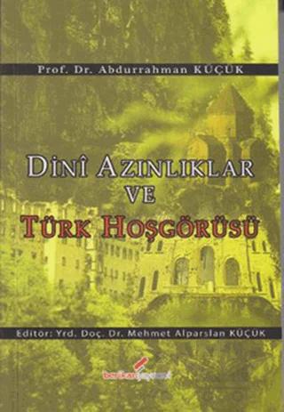 Dini Azınlıklar ve Türk Hoşgörüsü
