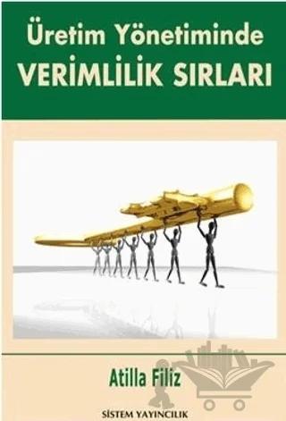 Üretim Yönetiminde Verimlilik Sırları