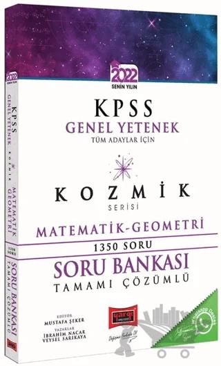 Yargı Yayınları 2022 KPSS Tüm Adaylar İçin Genel Yetenek Kozmik Serisi Tamamı Çözümlü Matematik Geometri Soru Bankası