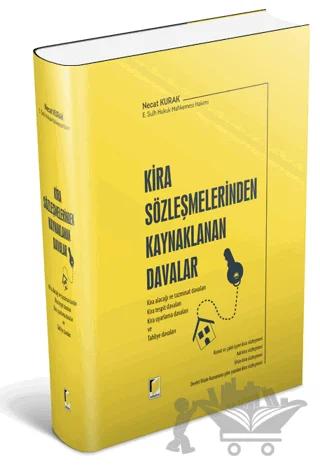 Kira Sözleşmelerinden Kaynaklanan Davalar